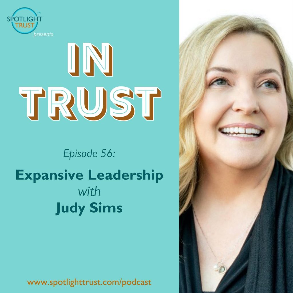 Episode art for In Trust EP 56: Expansive Leadership with Judy Sims